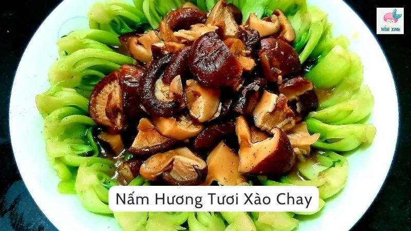 Nấm hương tươi xào chay